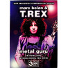 DVD - T.Rex Marc Bolan DVD Metal Guru 3DVD  kansi EX- levy EX Käytetty DVD