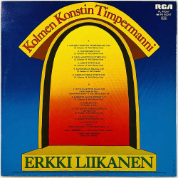 Liikanen Erkki LP Kolmen konstin timpermanni  kansi EX- levy EX Käytetty LP