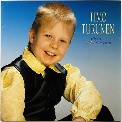 Turunen Timo LP Pieni ystäväin  kansi EX levy EX Käytetty LP