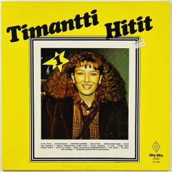 Sini & Timo ja Karma, Disco Sensation ym. LP Timantti hitit 1  kansi EX levy EX Käytetty LP