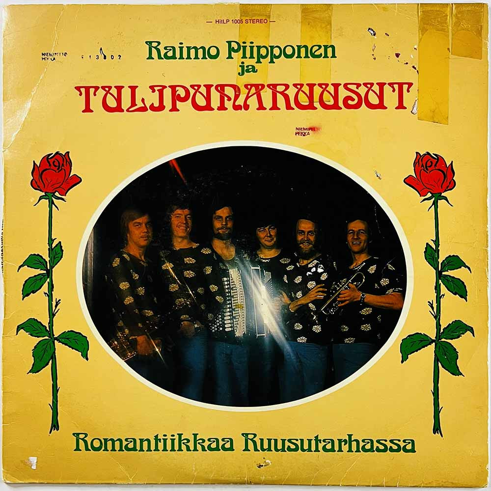 Piipponen Raimo & Tulipunaruusut 1976 HitLP 1005 Romantiikkaa Ruusutarhassa Begagnat LP
