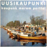 Uusikaupunki mainoslevy: kaupunk merem parttal - käytetty vinyylisingle PS EX / EX