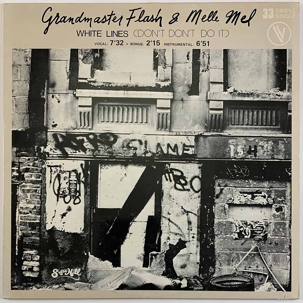 Grandmaster Flash & Melle Mel 1983 311014 White lines (don’t don’t do it) 12-inch maxi Begagnat LP