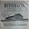 Ryysyranta Kainuun Helmi mainoslevy: Muistojemme valssi / Ryysyranta-humppa - begagnad singelskiva