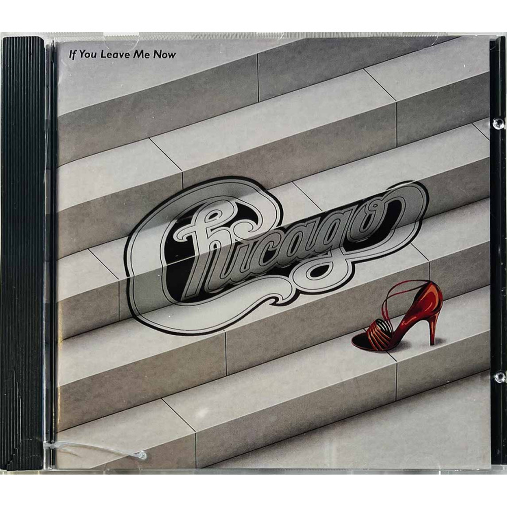 Chicago  If You Leave Me Now  kansi EX levy EX Käytetty CD