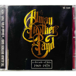 Allman Brothers  a decade of hits 1969-1979  kansi EX levy EX- Käytetty CD