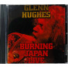 Hughes Glenn  Burning Japan Live  kansi EX levy EX Käytetty CD