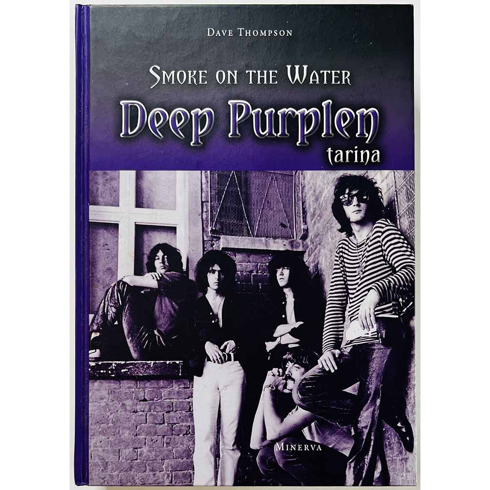 Deep Purplen tarina : Dave Thompson suomentanut Jere Saarainen - Något använd bok