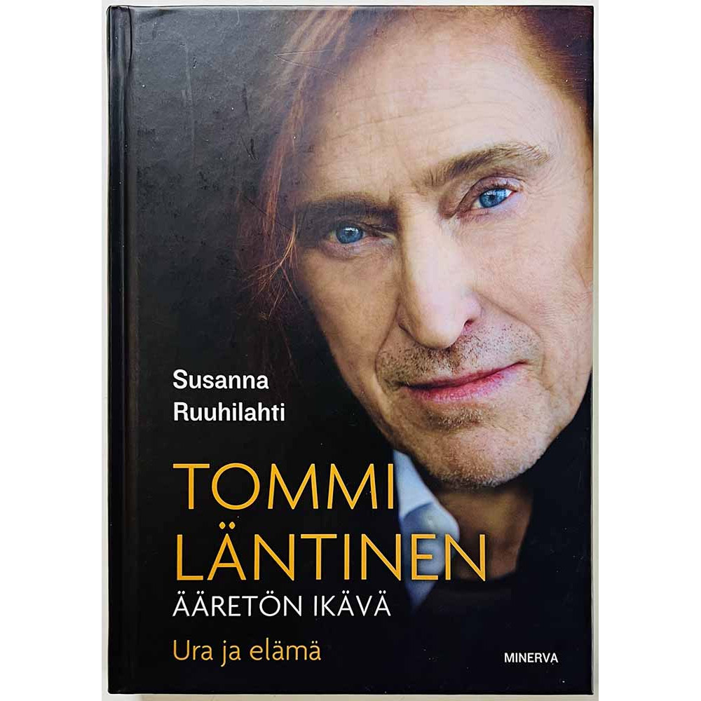 Tommi Läntinen - Ääretön ikävä : Ura ja elämä, Susanna Ruuhilahti - Något använd bok
