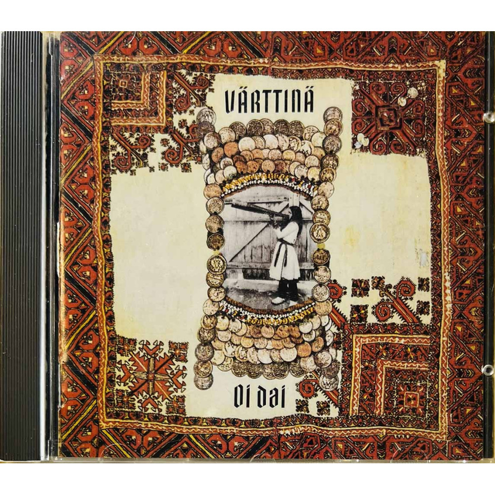Värttinä CD Oi dai kansivihko EX CD:n kunto EX Käytetty CD