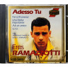 Ramazzotti Eros / Enzo Jannacci CD Adesso Tu kansivihko EX CD:n kunto EX Käytetty CD