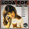 Newbeats, Sue Thompson, Shirelles ym. LP Soda Pop volume two  kansi EX levy EX Käytetty LP