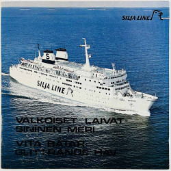 Erik Lindström, Monika Aspelund, Kaj Lind LP Valkoiset Laivat - Sininen Meri  kansi EX- levy EX- Käytetty LP