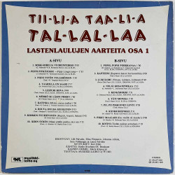 Tii-Li-A Taa-Li-A Tal-Lal-Laa LP Lastenlaulujen aarteita osa 1  kansi VG+ levy EX Käytetty LP