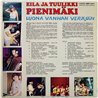 Pienimäki Eila ja Tuulikki LP Luona vanhan veräjän  kansi EX- levy EX- Käytetty LP