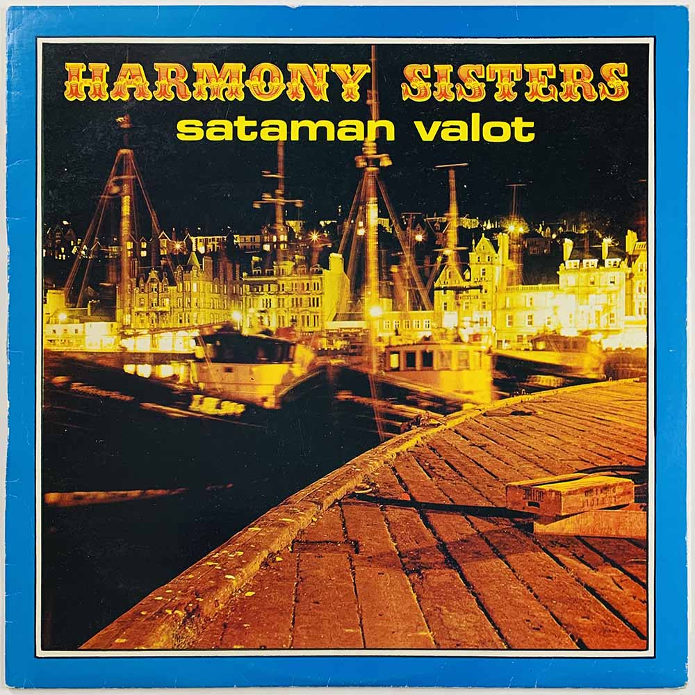 Harmony Sisters LP Sataman valot  kansi VG levy EX- Käytetty LP