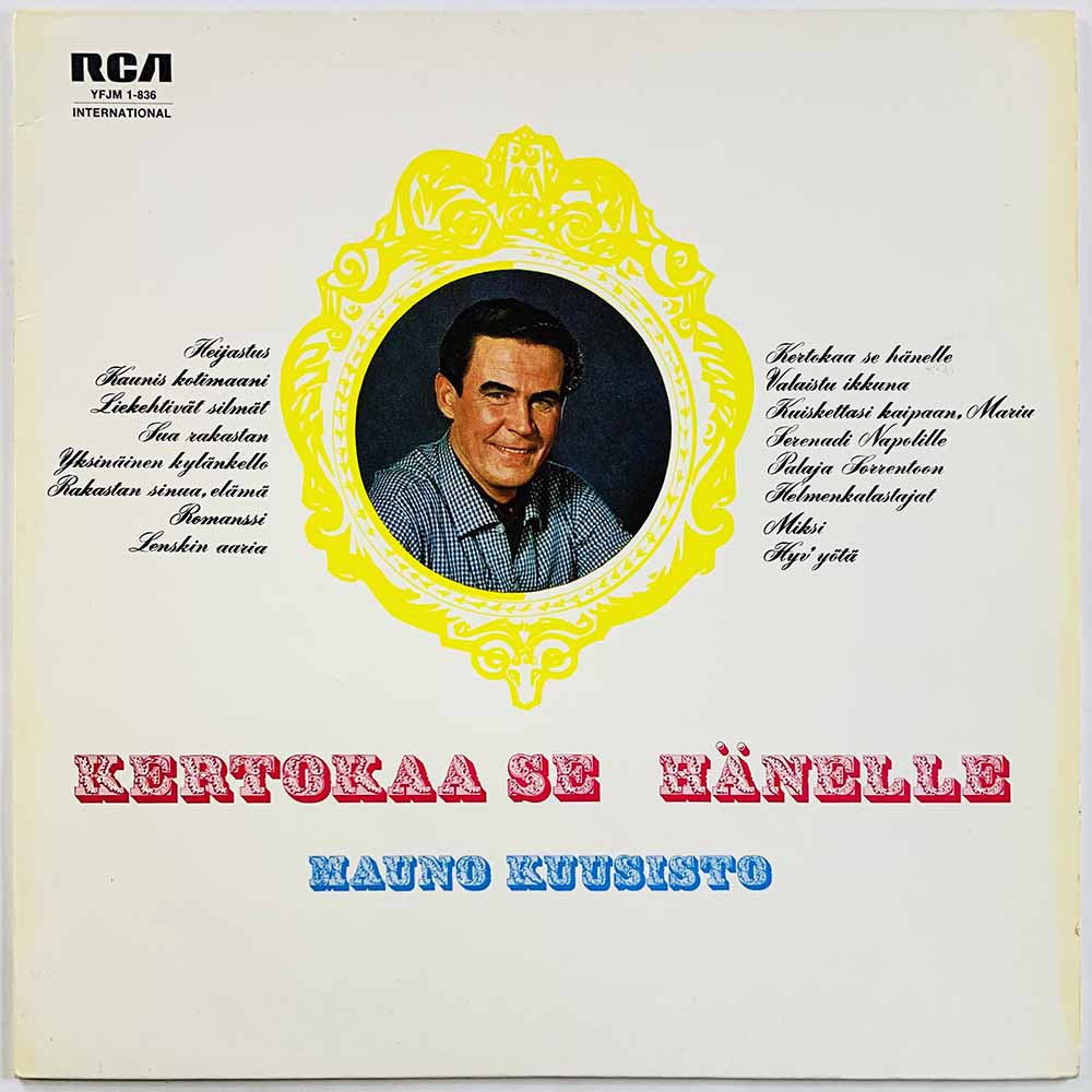 Kuusisto Mauno 1975 YFJM 1-836 Kertokaa Se Hänelle Begagnat LP