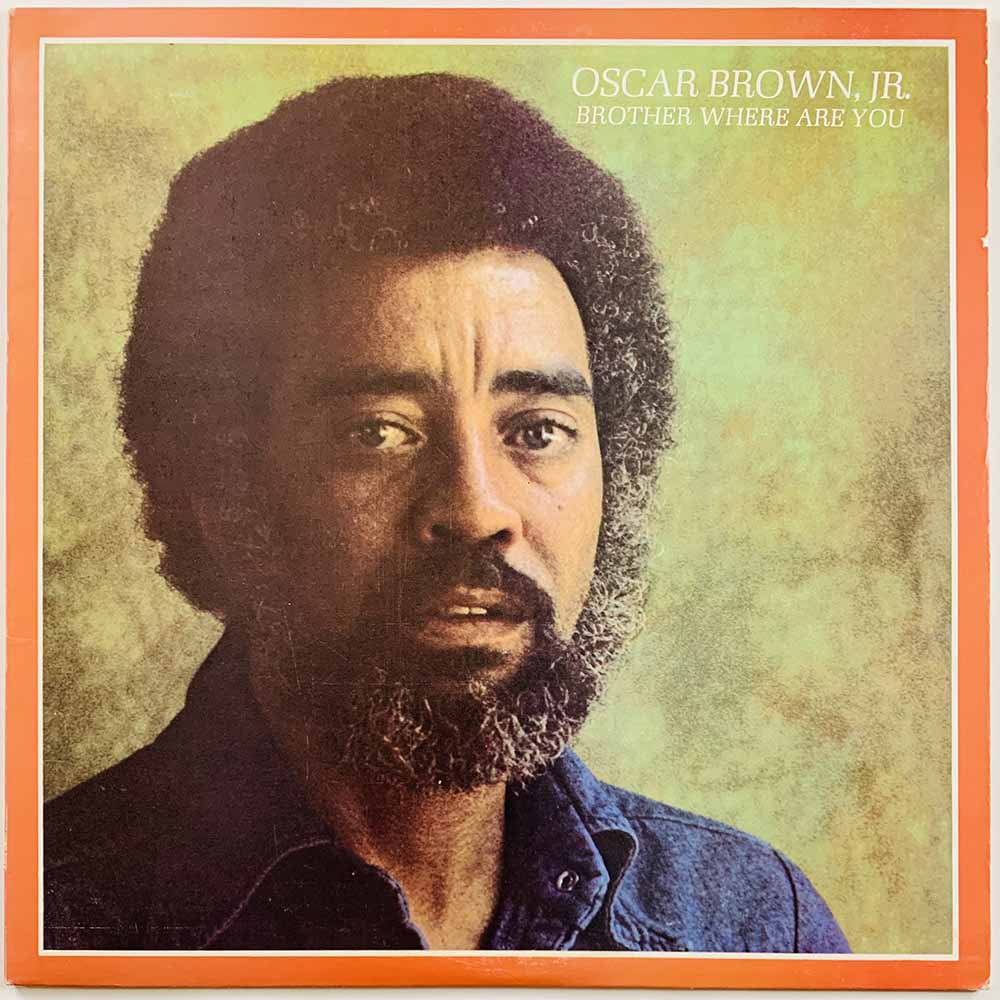 Oscar Brown, Jr. 1974 SD 1649 Brother Where Are You Begagnat LP