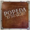 Popeda LP Ei oo valoo  kansi EX levy EX Käytetty LP