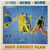 Nine Nine Nine 999 1978 PVC 7999 High energy plan Begagnat LP