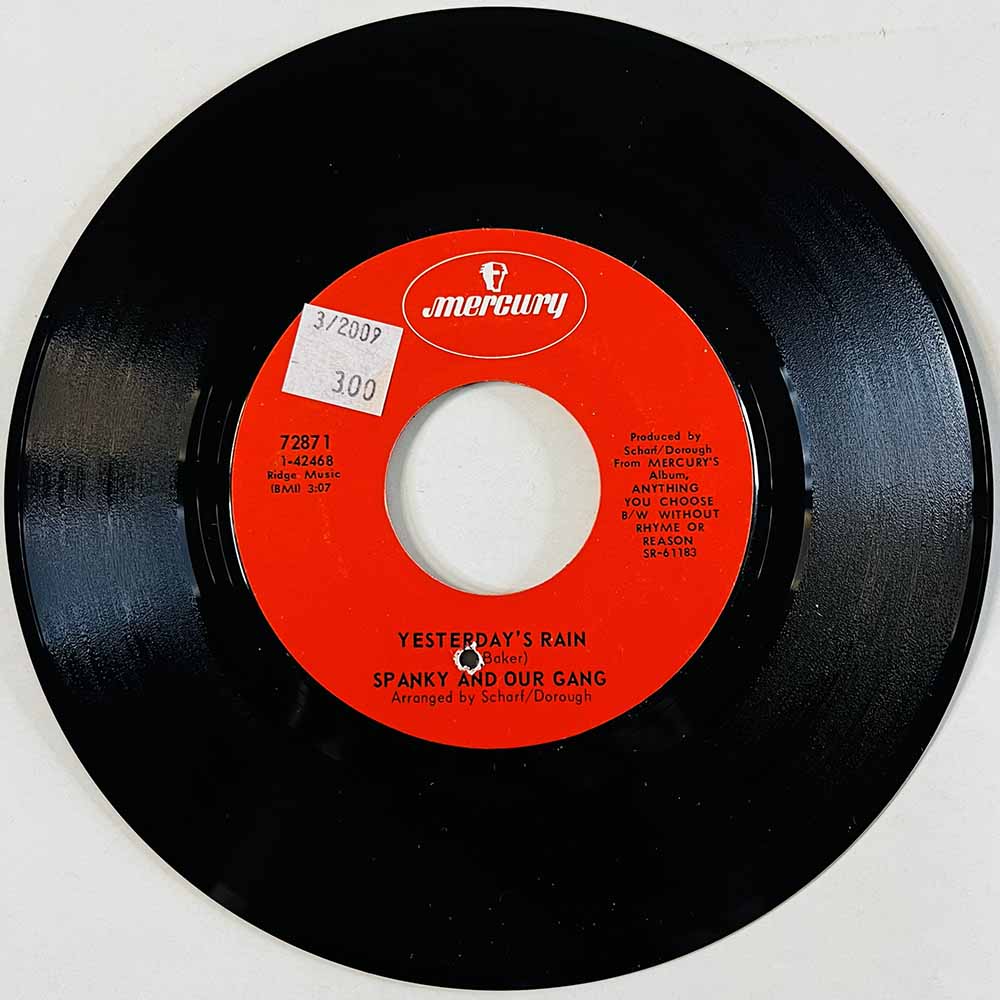 Spanky & Our Gang 1969 72871 Yesterday's Rain / Without Rhyme Or Reason begagnad singelskiva