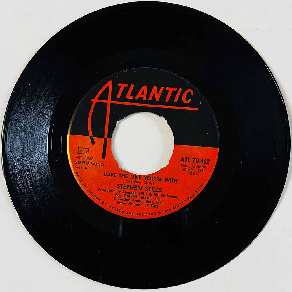 Stills Stephen Käytetty 7” ei kuvakantta Love The One You're With  kansi Ei kuvakantta levy VG käytetty vinyylisingle