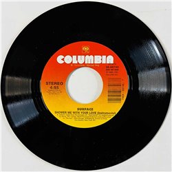 Surface 1989 38-68746 Shower Me With Your Love begagnad singelskiva