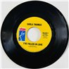 Carla Thomas Käytetty 7” ei kuvakantta I've Fallen In Love / Where Do I Go  kansi Ei kuvakantta levy EX käytetty vinyylisingle