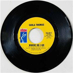 Carla Thomas Käytetty 7” ei kuvakantta I've Fallen In Love / Where Do I Go  kansi Ei kuvakantta levy EX käytetty vinyylisingle