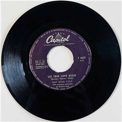 Nat King Cole 1961 F 4623 Cappuccina  / Let True Love Begin begagnad singelskiva