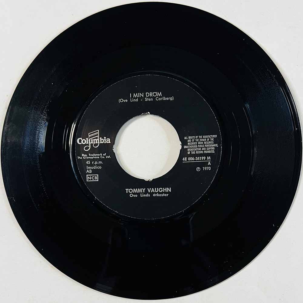 Tommy Vaughn 1970 4E 006-34199 M I Min Dröm / När Livet Börjar Le begagnad singelskiva