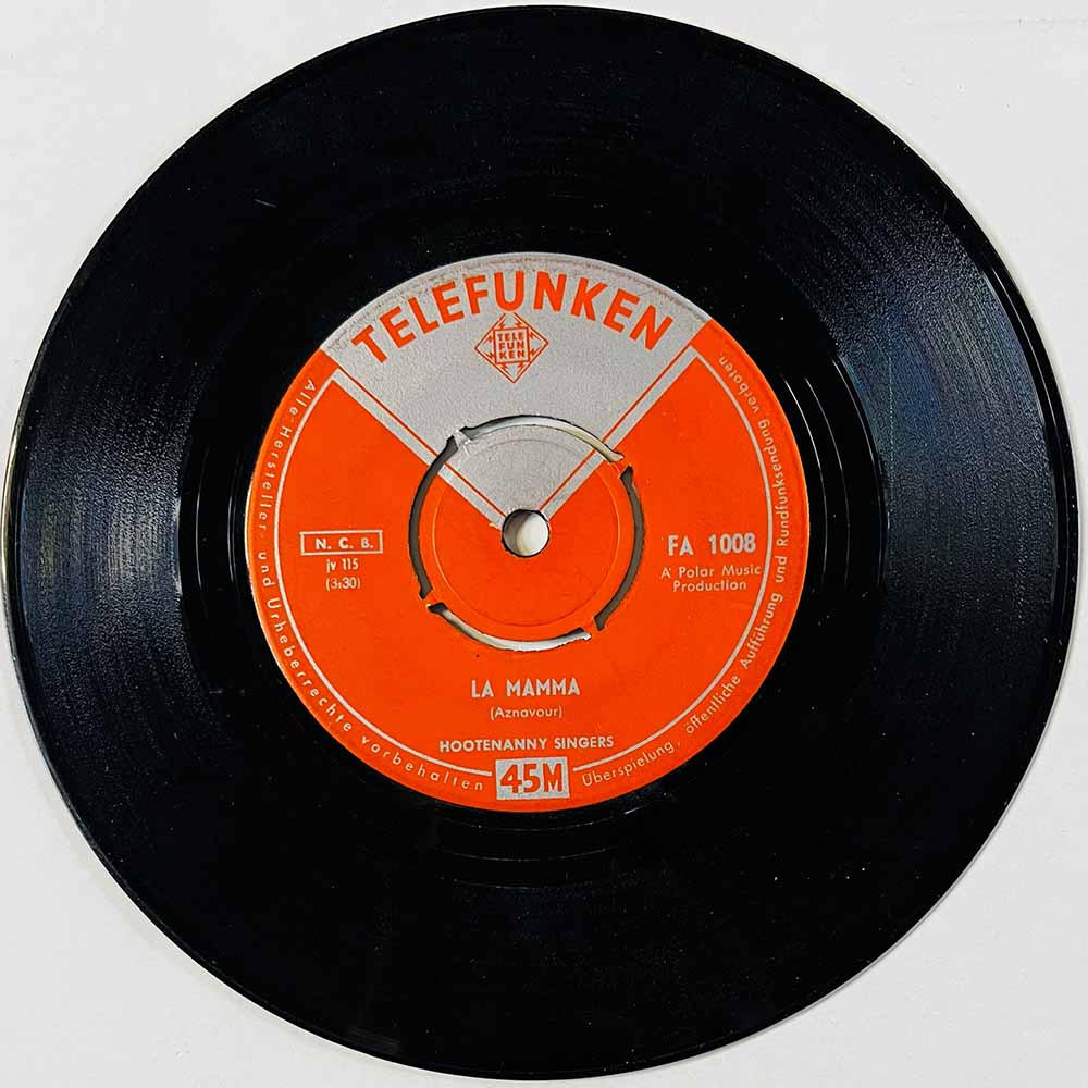Hootenanny Singers Käytetty 7” ei kuvakantta La Mamma / Gabrielle  kansi Ei kuvakantta levy VG- käytetty vinyylisingle
