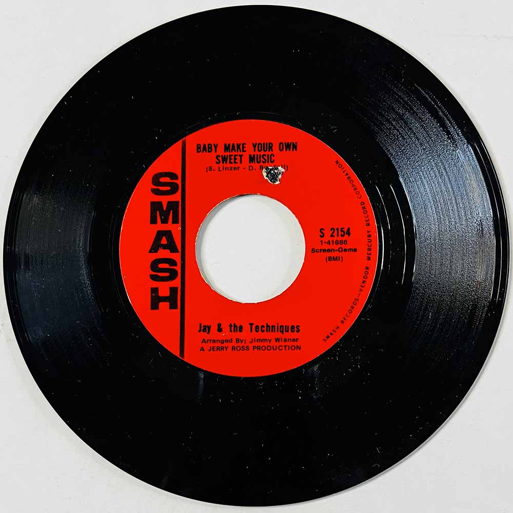 Jay & The Techniques Käytetty 7” ei kuvakantta Baby Make Your Own Sweet Music  kansi Ei kuvakantta levy EX- käytetty vinyylising