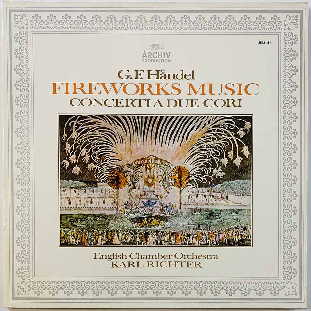 Händel G.F., Karl Richter LP Fireworks Music  kansi EX levy EX Käytetty LP