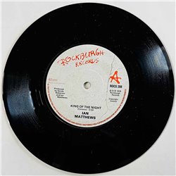Matthews Ian Käytetty 7” ei kuvakantta King Of The Night / Let There Be Blues  kansi Ei kuvakantta levy EX käytetty vinyylisingl