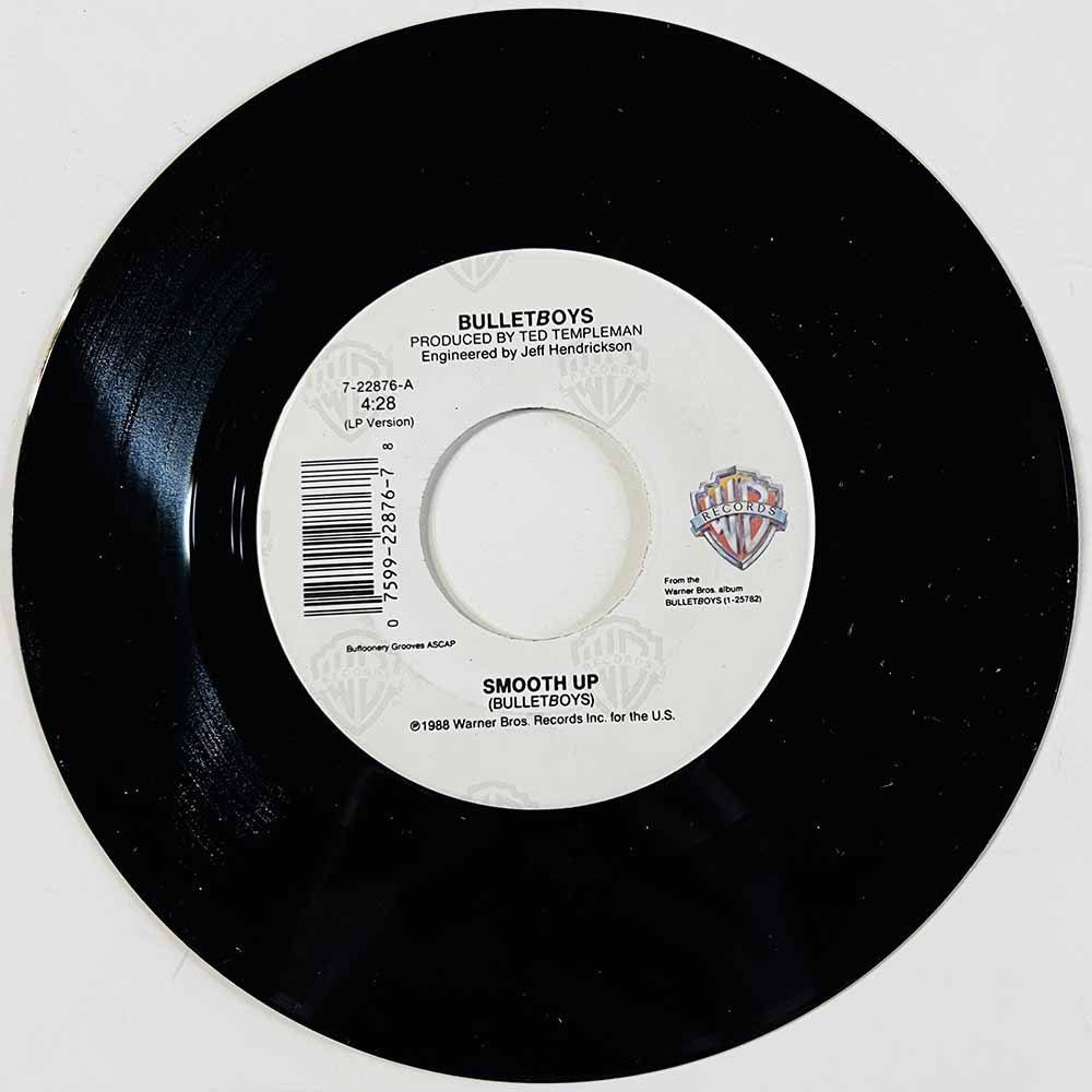 BulletBoys Käytetty 7” ei kuvakantta Smooth Up   kansi Ei kuvakantta levy EX käytetty vinyylisingle