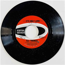 B.J. Thomas 1969 SCE-12244 It's Only Love begagnad singelskiva
