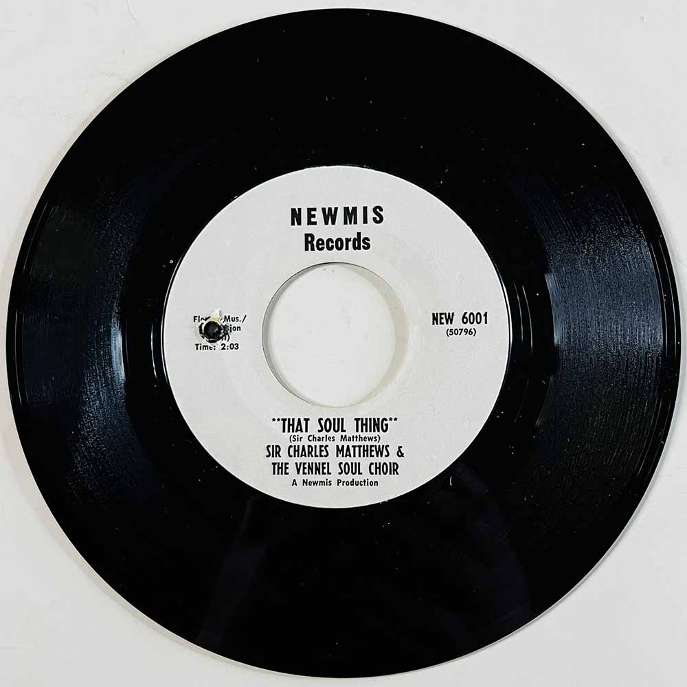 Charles Matthews And The Vennel Soul Choir Käytetty 7” ei kuvakantta That Soul Thing / Village Of Love  kansi Ei kuvakantta levy