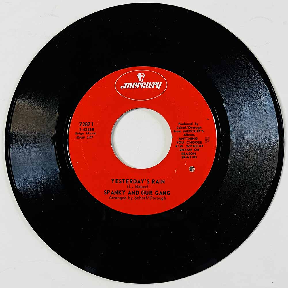 Spanky & Our Gang Käytetty 7” ei kuvakantta Yesterday's Rain / Without Rhyme Or Reason  kansi Ei kuvakantta levy VG+ käytetty vi