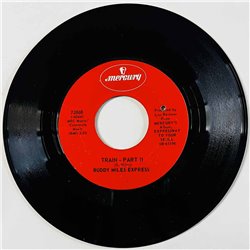Buddy Miles Express Käytetty 7” ei kuvakantta Train  kansi Ei kuvakantta levy EX käytetty vinyylisingle