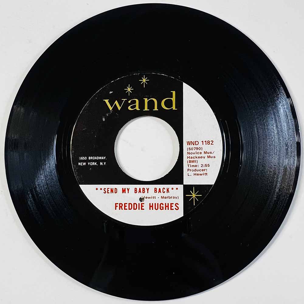 Hughes Freddie Käytetty 7” ei kuvakantta Send My Baby Back / Where's My Baby  kansi Ei kuvakantta levy EX käytetty vinyylisingle