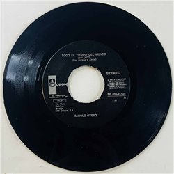Manolo Otero Käytetty 7” ei kuvakantta Todo El Tiempo Del Mundo  kansi Ei kuvakantta levy VG käytetty vinyylisingle