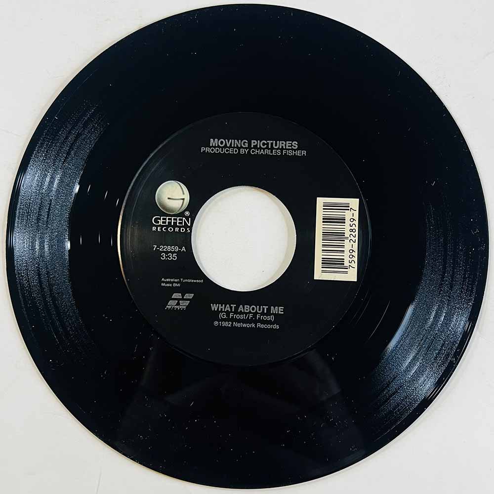 Moving Pictures Käytetty 7” ei kuvakantta What About Me  kansi Ei kuvakantta levy EX käytetty vinyylisingle