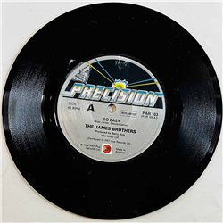 James Brothers Käytetty 7” ei kuvakantta So Easy  kansi Ei kuvakantta levy EX käytetty vinyylisingle
