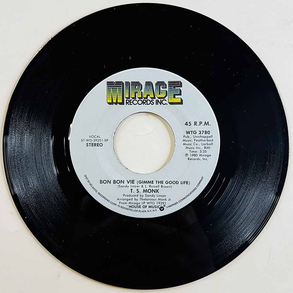 T.S. Monk Käytetty 7” ei kuvakantta Bon Bon Vie (Gimme The Good Life)  kansi Ei kuvakantta levy EX- käytetty vinyylisingle