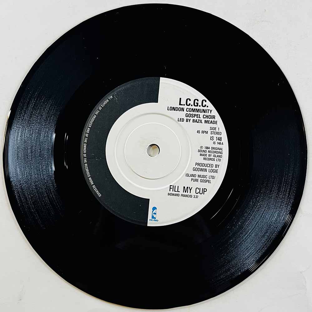 London Community Gospel Choir 1984 IS 148 Fill My Cup begagnad singelskiva