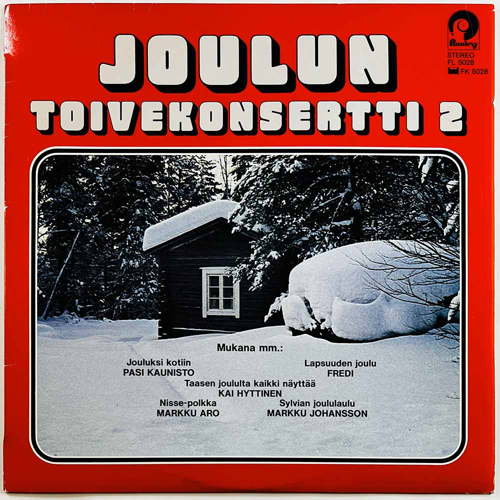 Pasi Kaunisto, Fredi, Markku Aro vinyl LP Joulun Toivekonsertti 2  kansi EX levy EX Käytetty LP