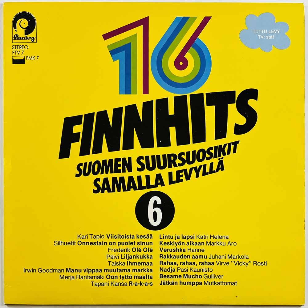 Mutkattomat, Tapani Kansa, Irwin, Päivi vinyl LP Finnhits 6  kansi EX levy EX Käytetty LP