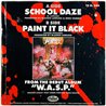 W.A.S.P. vinyl LP School daze 12-inch maxi-single  kansi VG levy VG Käytetty LP