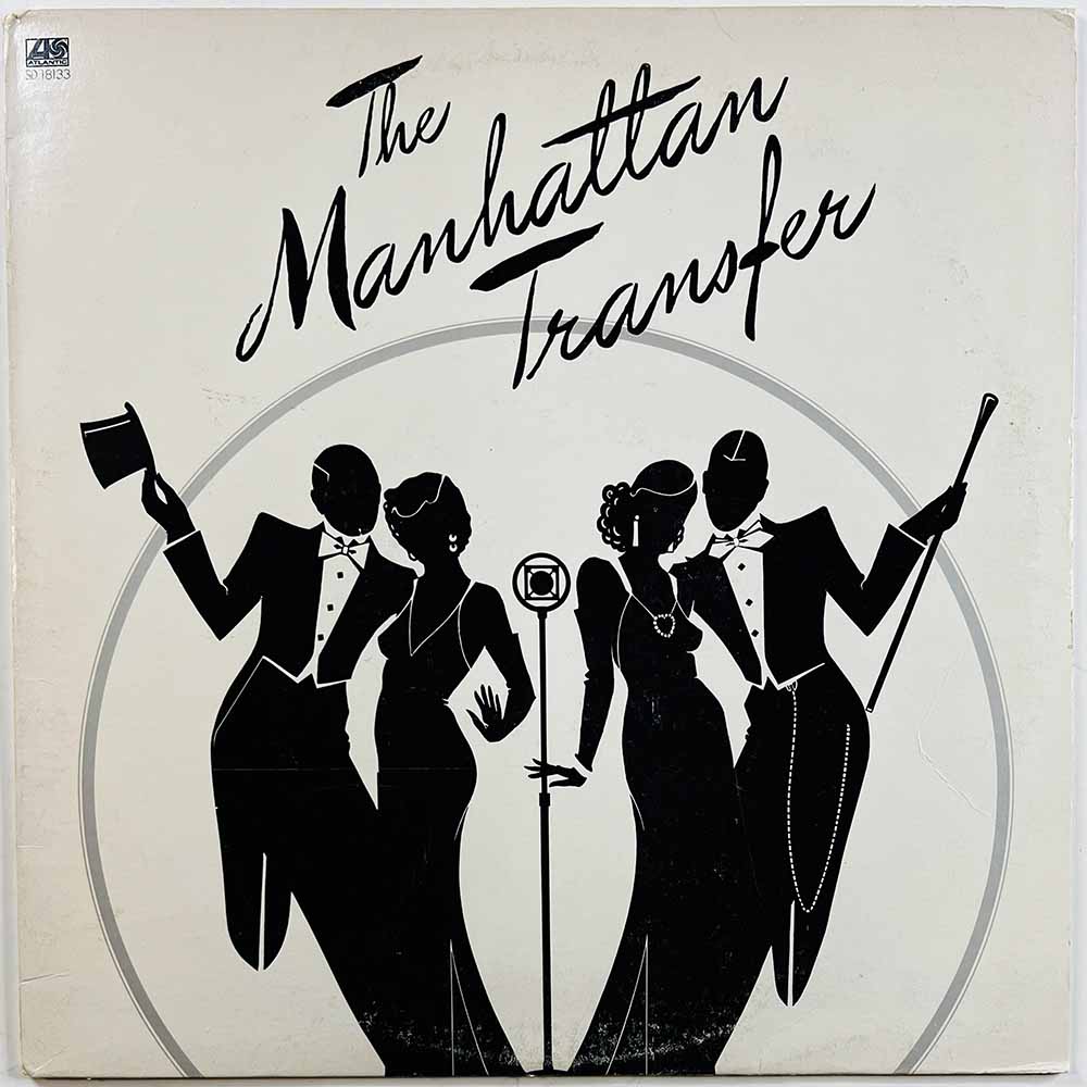 Manhattan Transfer vinyl LP The Manhattan Transfer  kansi VG levy EX Käytetty LP